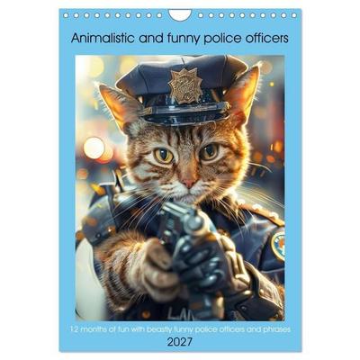 Animalistic and funny police officers (Wall Calendar 2027 DIN A4 portrait), CALVENDO 12 Month Wall Calendar
