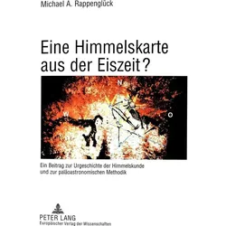 Eine Himmelskarte aus der Eiszeit?, Fachbücher von Michael A. Rappenglck