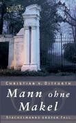 Christian Von Ditfurth - Mann ohne Makel. Stachelmanns erster Fall - Preis vom 11.10.2026 03:10:56 h
