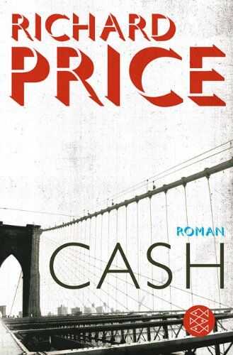 Richard Price - Cash: Roman - Preis vom 13.10.2026 19:28:25 h