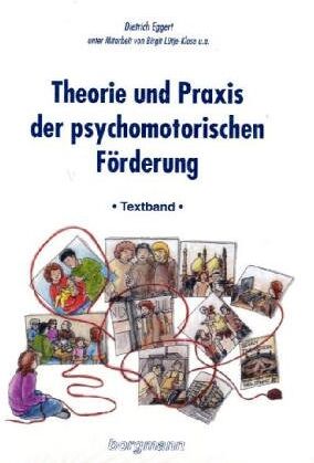 Dietrich Eggert - Theorie und Praxis der psychomotorischen Förderung. Textband und Arbeitsbuch: 2 Bde. - Preis vom 19.10.2026 19:33:35 h