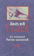 Anaïs Nin - Feuer. Die unzensierten Pariser Tagebücher - Preis vom 15.10.2026 23:06:25 h