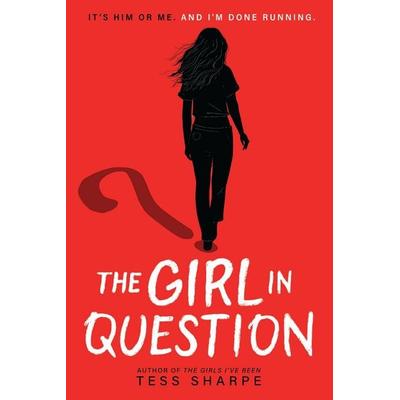 The Girl in Question, Gebundene Ausgabe von Tess Sharpe, Little, Brown Book Group, 978-0-316-57491-4
