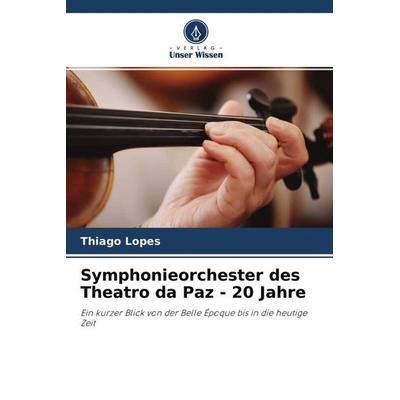 Symphonieorchester des Theatro da Paz - 20 Jahre -