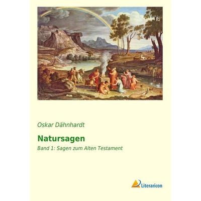 Natursagen, Taschenbuch von Oskar Dähnhardt, Literaricon, 978-3-95697-282-9