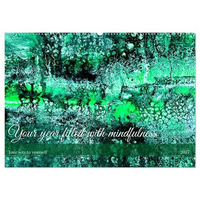 Your year filled with mindfulness (Wall Calendar 2027 DIN A2 landscape), CALVENDO 12 Month Wall Calendar