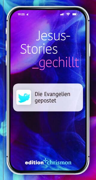 Jesus-Stories_gechillt: Die Evangelien gepostet (Chillbibel-Produktwelt) - Preis vom 09.10.2026 07:28:09 h