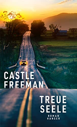 Castle Freeman - Treue Seele: Roman - Preis vom 09.10.2026 07:28:09 h