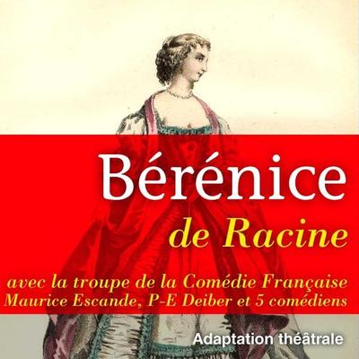 Bérénice - Racine, Audio, 9782821102781