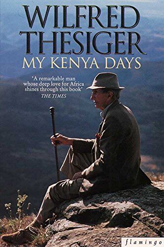 Wilfred Thesiger - My Kenya Days - Preis vom 13.10.2026 11:25:28 h