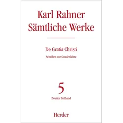 De Gratia Christi, Sachbücher von Karl Rahner