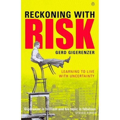 Reckoning with Risk, Taschenbuch von Gerd Gigerenzer, Penguin Uk, 978-0-14-029786-7