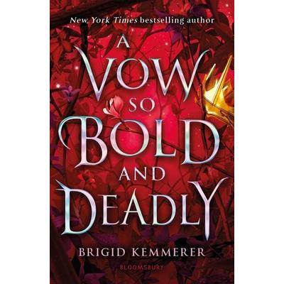 A Vow So Bold and Deadly, Taschenbuch von Brigid Kemmerer, Bloomsbury USA