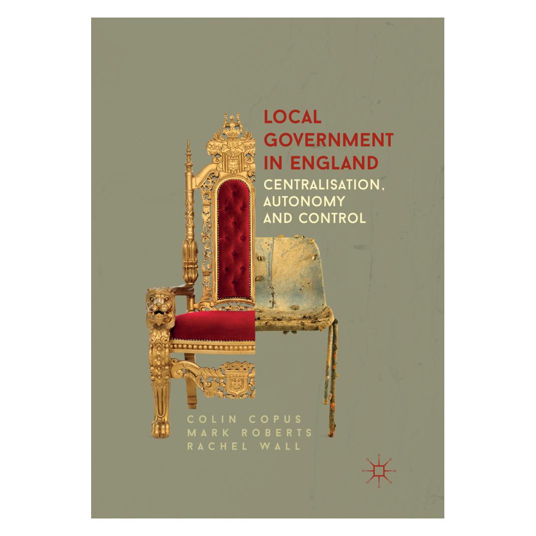 Springer Local Government in England (Englisch, Softcover, Colin Copus, Mark Roberts, Rachel Wall) (56004974)
