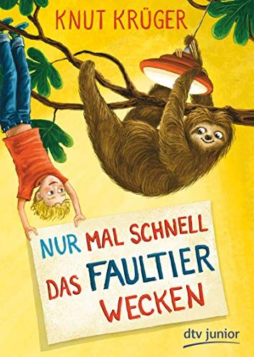 Knut Krüger - Nur mal schnell das Faultier wecken (Nur mal schnell-Serie) - Preis vom 15.10.2026 23:06:25 h