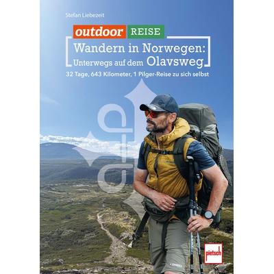 outdoor Reise - Wandern in Norwegen: Unterwegs auf dem Olavsweg, Taschenbuch von Stefan Liebezeit, Motorbuch Verlag, 978-3-613-51023-4