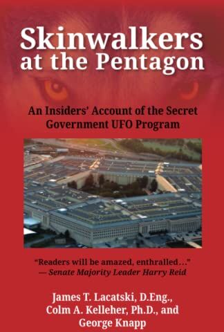 Lacatski D.Eng., James T - Skinwalkers at the Pentagon: An Insiders' Account of the Secret Government UFO Program - Preis vom 10.10.2026 11:48:34 h