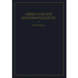 Urologische Endokrinologie, Fachbücher von Rudolf Chwalla