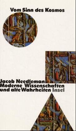 Jacob Needleman - Vom Sinn des Kosmos: Moderne Wissenschaften und alte Wahrheiten - Preis vom 11.10.2026 03:10:56 h