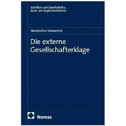 Die externe Gesellschafterklage, Fachbücher von Maximilian Hamestuk
