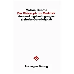 Der Philosoph als Mediator, Fachbücher von Michael Dusche