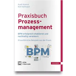 Praxisbuch Prozessmanagement, Fachbücher von Ayelt Komus