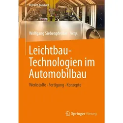 Leichtbau-Technologien im Automobilbau, Fachbücher von Wolfgang, Siebenpfeiffer