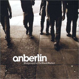 Anberlin - Blueprints for the Black Market - Preis vom 30.09.2026 22:30:23 h