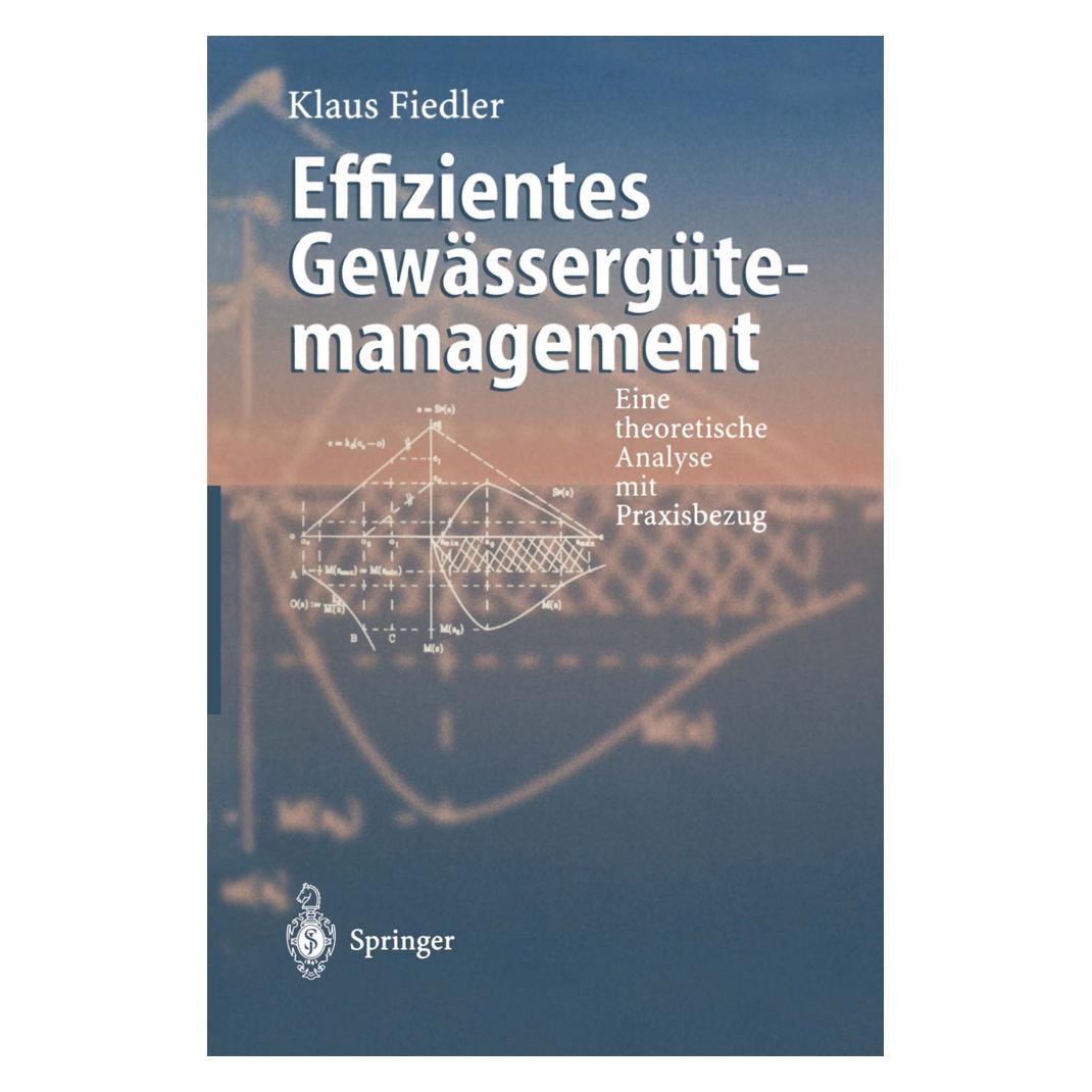 Springer Effizientes Gewässergütemanagement (Deutsch, Softcover, Klaus Fiedler) (7566948)
