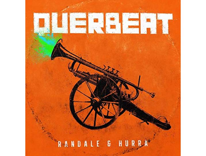 Querbeat - Randale & Hurra