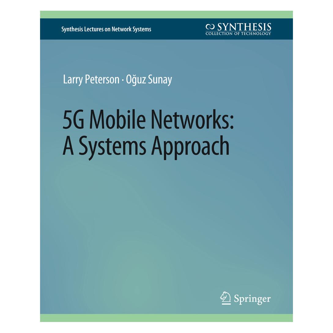 Springer 5G Mobile Networks (Englisch, Softcover, Larry Peterson, Oguz Sunay) (56862544)
