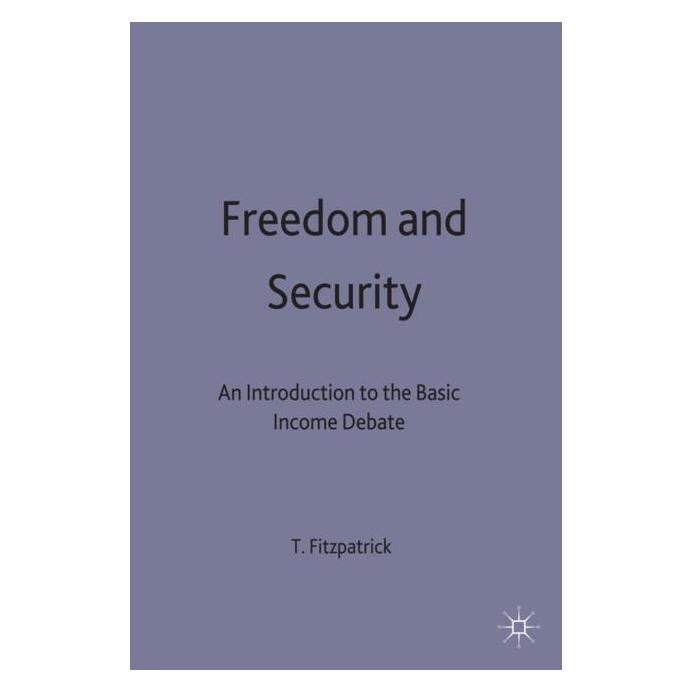 Palgrave Macmillan Uk Fitzpatrick:Freedom and Security (Englisch, Hardcover, T. Fitzpatrick) (63051060)