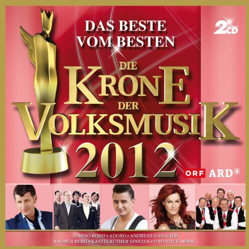 Andrea Berg - Die Krone der Volksmusik 2012 - Preis vom 09.10.2026 07:28:09 h