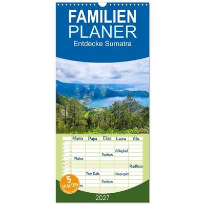 Familienplaner 2027 - Entdecke Sumatra mit 5 Spalten (Wandkalender, 21 x 45 cm) CALVENDO