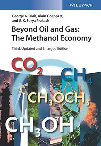 Olah, George A. - Beyond Oil and Gas: The Methanol Economy - Preis vom 09.10.2026 07:28:09 h