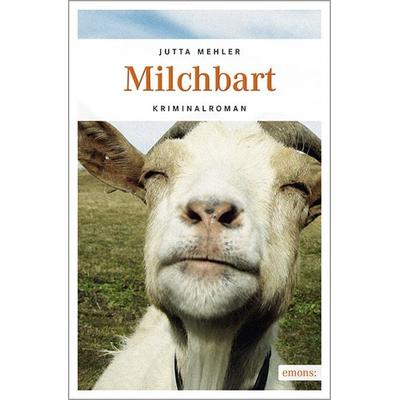 Milchbart, Taschenbuch von Jutta Mehler, Emons Verlag, 978-3-95451-285-0