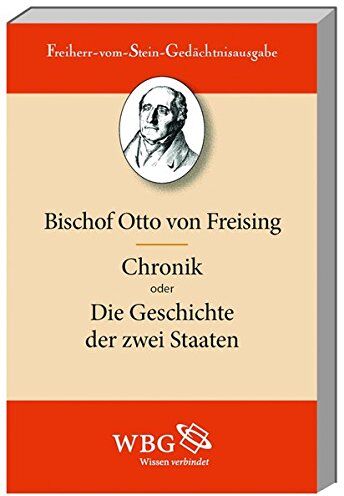 Otto von Freising - Chronik oder Die Geschichte der zwei Staaten - Preis vom 09.10.2026 07:28:09 h