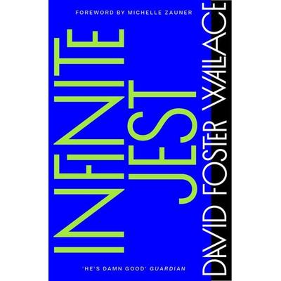 Infinite Jest, Taschenbuch von David Foster Wallace, Little, Brown Book Group, 978-0-349-12108-6