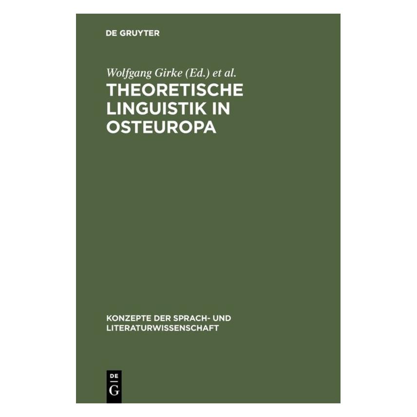 De Gruyter Theoretische Linguistik in Osteuropa (Deutsch, Englisch, Hardcover, Helmut Jachnow, Wolfgang Girke) (67827598)