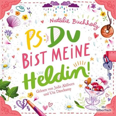 PS: Du bist meine Heldin! (PS: Du bist die Beste! 3) - Natalie Buchholz, Audio, 9783844937473