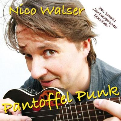 Pantoffel Punk - Nico Walser, Audio, 4057664028976