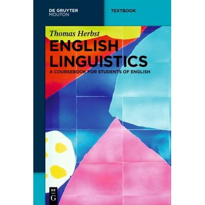 English Linguistics, Gebundene Ausgabe von Text v. Nicola u. Thomas Herbst. Illustr. v. Karl, De Gruyter