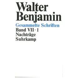Gesammelte Schriften, 2 Teile, Fachbücher von Walter Benjamin