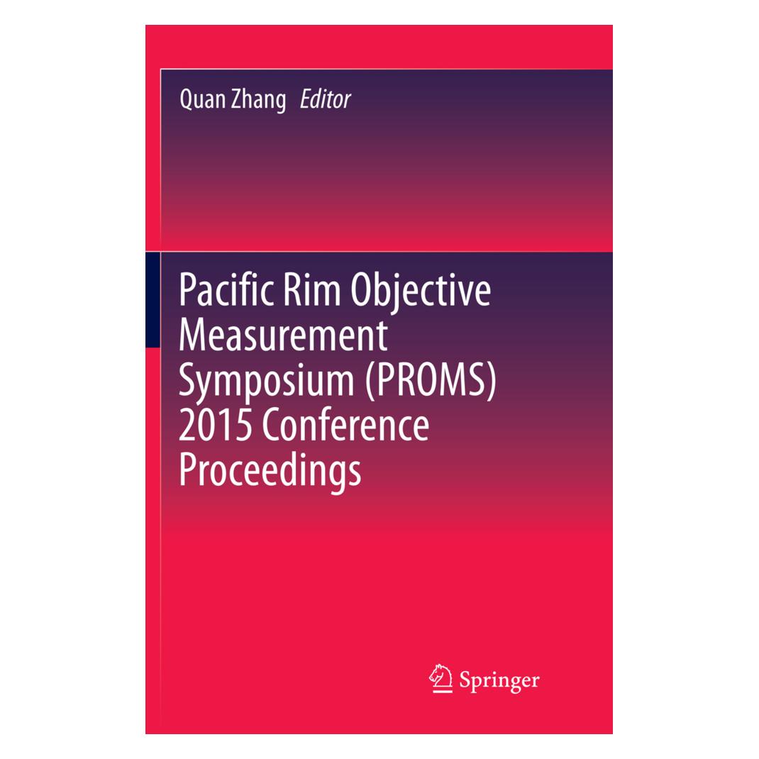 Springer Pacific Rim Objective Measurement Symposium (PROMS) 2015 Conference Proceedings (Englisch, Softcover) (56009827)