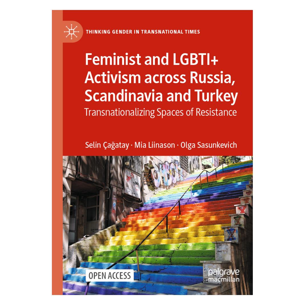 Springer Feminist and LGBTI+ Activism across Russia, Scandinavia and Turkey (Englisch, Softcover, Mia Liinason, Olga Sasunkevich, Selin Çağatay) (56201445)