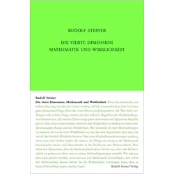 Die vierte Dimension. Mathematik und Wirklichkeit, Sachbücher von Rudolf Steiner