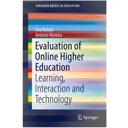 Evaluation of Online Higher Education, Fachbücher von António Moreira, Ana Balula