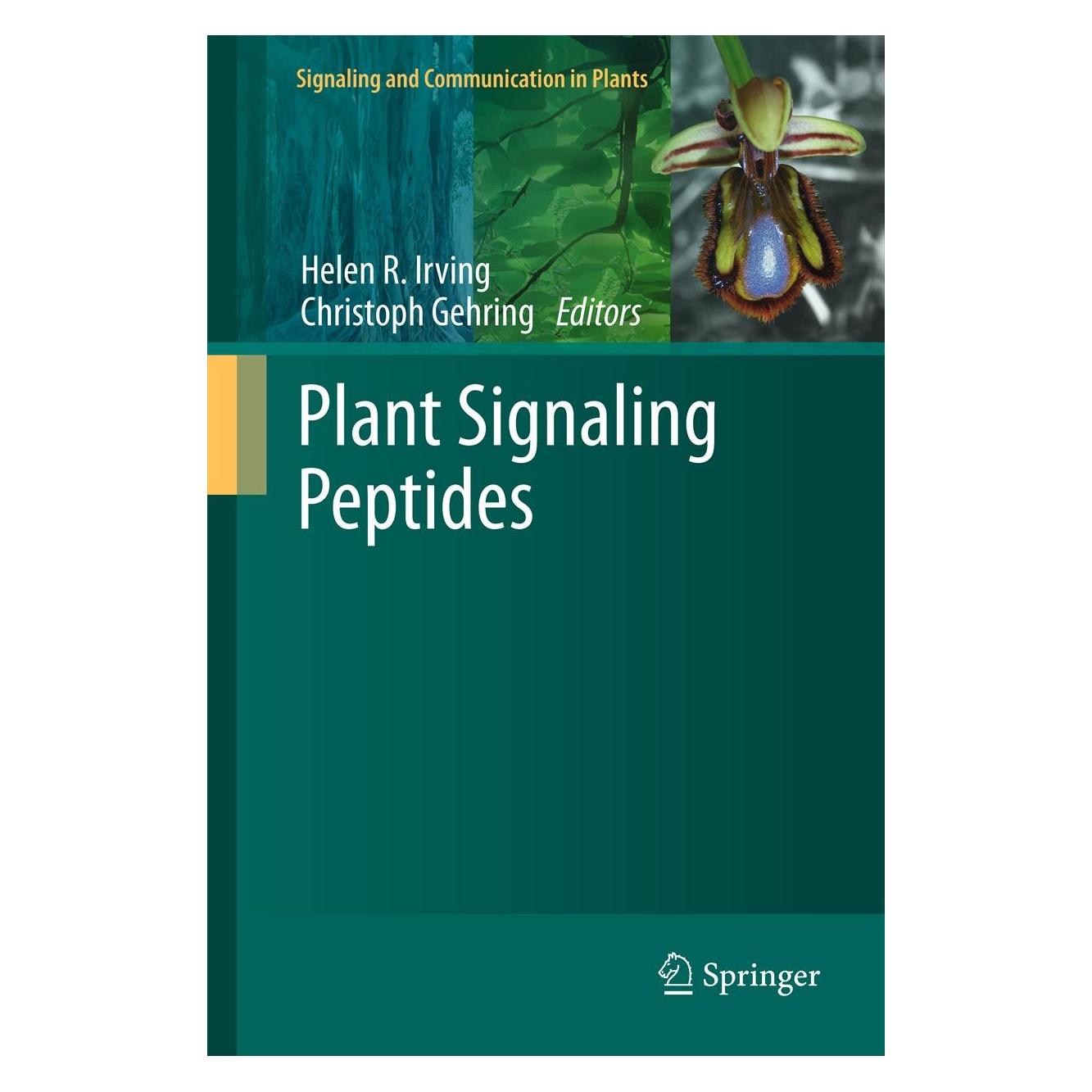 Springer Plant Signaling Peptides (Englisch, Hardcover, Christoph Gehring, Helen R. Irving) (9783642276026)