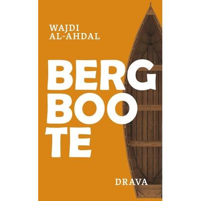 Bergboote, Gebundene Ausgabe von Wajdi al-Ahdal, Drava, 978-3-99138-147-1