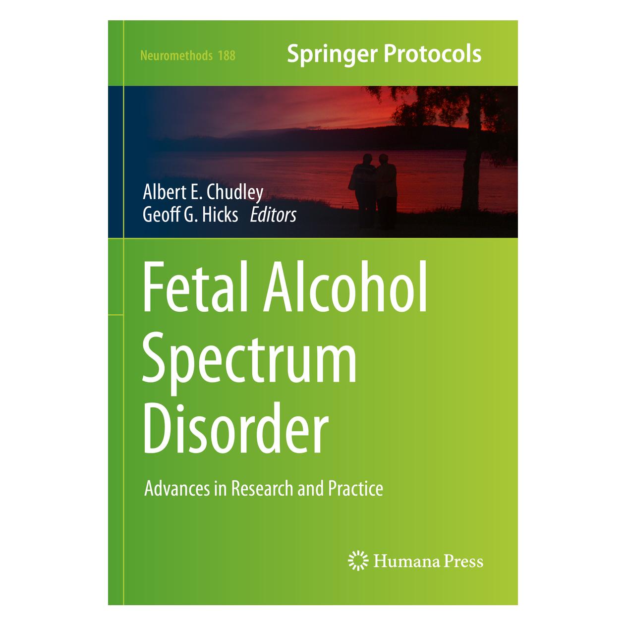 Springer Fetal Alcohol Spectrum Disorder (Englisch, Albert E. Chudley, Geoff G. Hicks) (56965708)